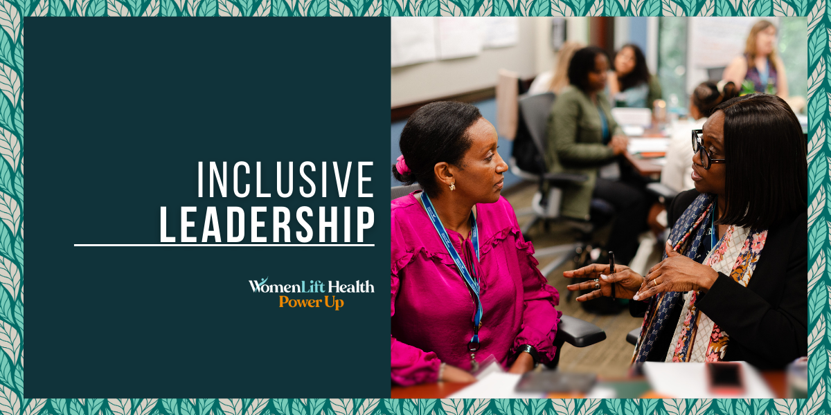 North America PowerUp: Inclusive Leadership